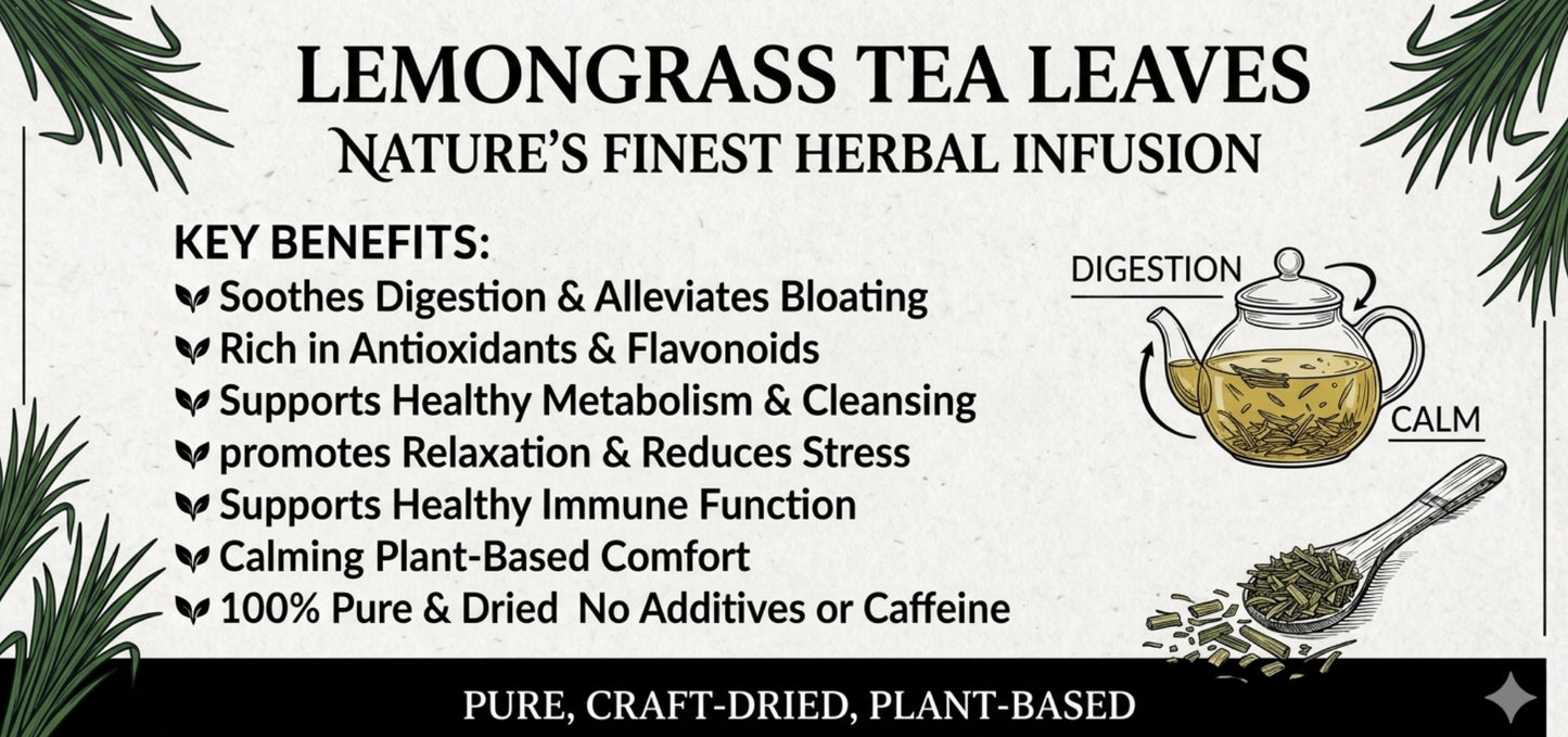 Lemongrass Tea Leaves | Premium Dried Lemongrass Herbal Tea (150 Grams)